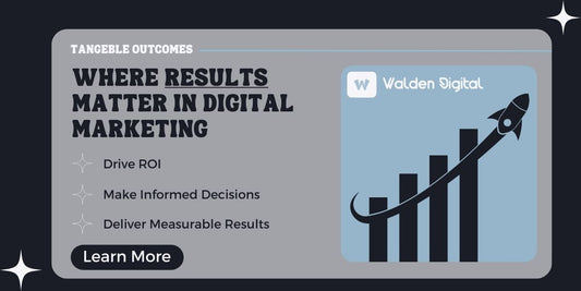 Walden Digital: Where Results Matter in Digital Marketing